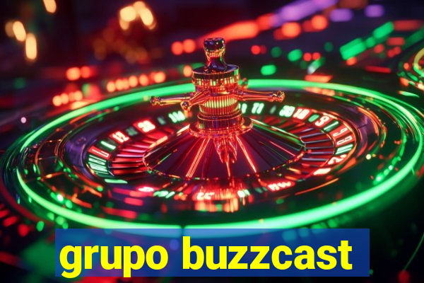 grupo buzzcast